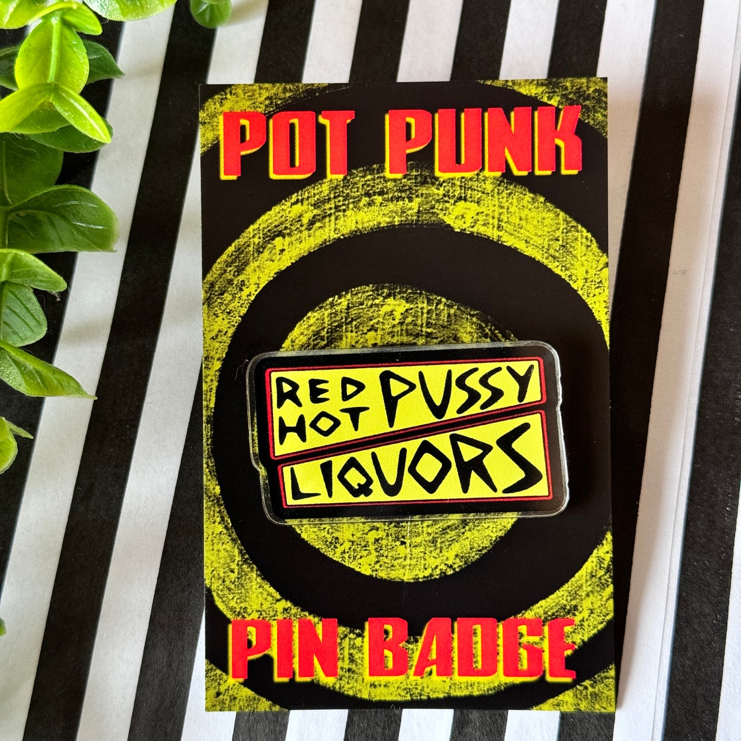 Red Hot Liquors ACRYLIC PIN BADGE