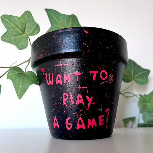 Want To Play A Game? Saw Hand Painted Plant Pot - 13cm